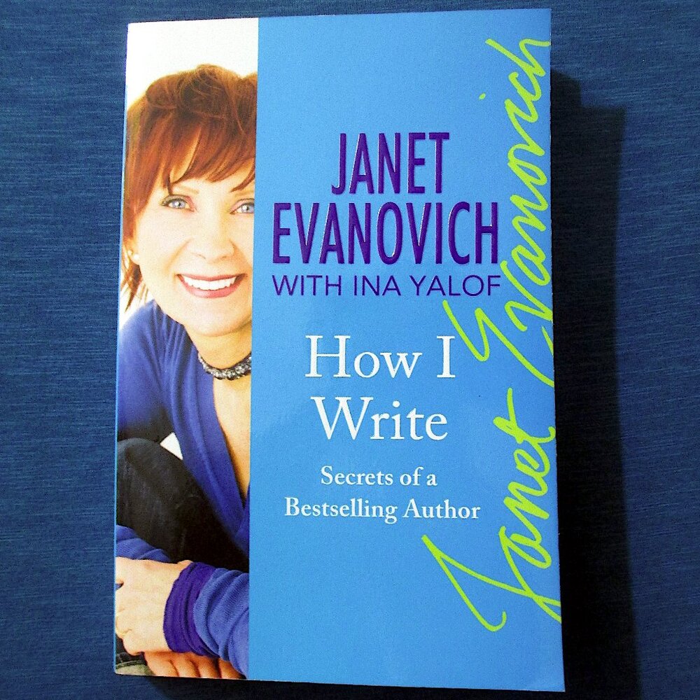 Book: How I Write by Janet Evanovich with Ina Yalof